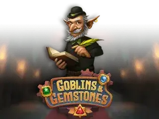 Gobblins and Gemstones